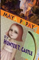 Maya Papaya cover