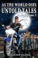 As the World Dies Untold Tales Volume 3 cover