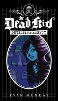 The Dead Kid Detective Agency cover