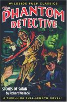 The Phantom Detective: Stones of Satan cover