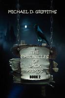 The Chronicles of Jack Primus : Book 2 cover