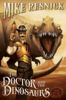 The Doctor and the Dinosaurs : A Weird West Tale cover