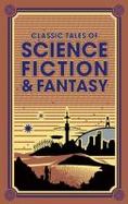Classic Tales of Science Fiction and Fantasy cover