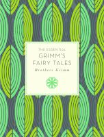 The Essential Grimm's Fairy Tales cover