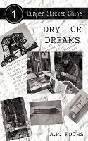 Dry Ice Dreams cover