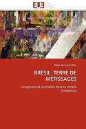 Brésil : Terre de MÉtissages cover