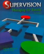 Supervision: Managing for Results cover