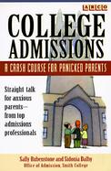 Arco College Admissions: A Crash Course for Panicked Parents cover