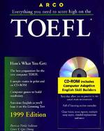 Everything You Need to Score High on the Toefl 1999 With the Latest Information on the New Computer-Based Toefl cover