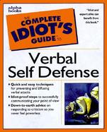 The Complete Idiot's Guide to Verbal Self-Defense cover