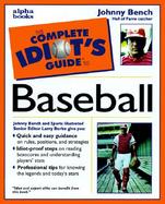 Complete Idiot's Guide to Baseball cover