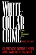 White-Collar Crime: Classic and Contemporary Views cover