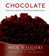 Chocolate From Simple Cookies to Extravagant Showstoppers cover