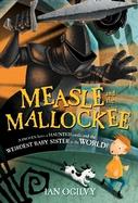 Measle And the Mallockee cover