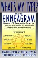 What's My Type? Use the Enneagram System of Nine Personality Types to Discover Your Best Self cover