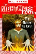 My Name Is Evil cover