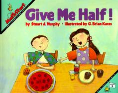 Give Me Half! cover
