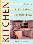 Kitchen Design, Installation and Remodeling cover