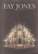 Fay Jones The Architecture of E. Fay Jones, Faia cover