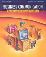 Business Communication: Building Critical Skills with PowerWeb and BComm Skill Booster cover
