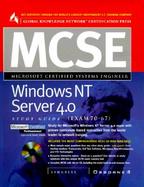 MCSE NT Server 4.0 Study Guide: Exam 70-67 with CDROM cover