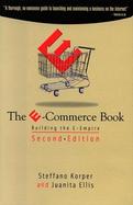The E-Commerce Book Building the E-Empire cover