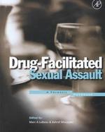 Drug-Facilitated Sexual Assault A Forensic Handbook cover