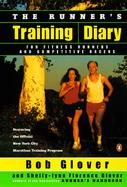 The Runner's Training Diary For Fitness Runners and Competitive Racers cover