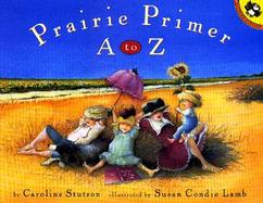 Prairie Primer A to Z cover
