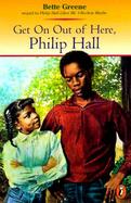Get on Out of Here, Philip Hall cover