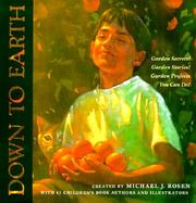 Down to Earth: Garden Secrets! Garden Stories! Garden Projects You Can Do! cover