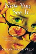 Now You See It . . . cover