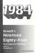 Orwell's Nineteen Eighty-Four: Text, Sources, Criticism cover