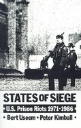 States of Siege U.S. Prison Riots 1971-1986 cover