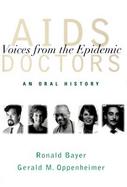 AIDS Doctors: Voices from the Epidemic: An Oral History cover
