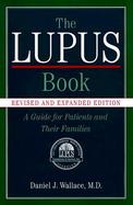 The Lupus Book A Guide For Patients And Their Families cover