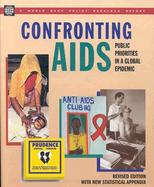 Confronting AIDS Public Priorities in a Global Epidemic cover