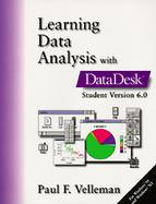Learning Data Analysis With Datadesk Student Version 6.0 For Windows cover