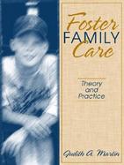 Foster Family Care Theory and Practice cover