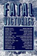 Fatal Victories cover