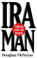 Ira Man Talking With the Rebels cover