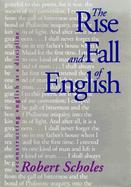 The Rise and Fall of English Reconstructing English As a Discipline cover
