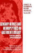 Sensory Nerves and Neuropeptides in Gastroenterology From Basic Science to Clinical Perspectives cover