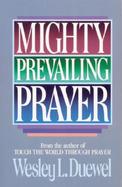 Mighty Prevailing Prayer cover