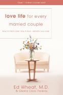 Love Life for Every Married Couple cover