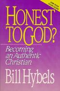 Honest to God? Becoming an Authentic Christian cover