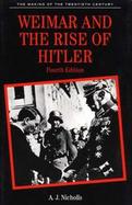 Weimar and the Rise of Hitler cover