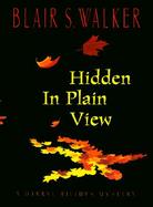 Hidden in Plain View: A Darryl Billups Mystery cover