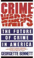 Crimewarps The Future of Crime in America cover