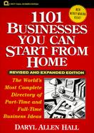 1101 Businesses You Can Start From Home, Revised and Expanded Edition cover